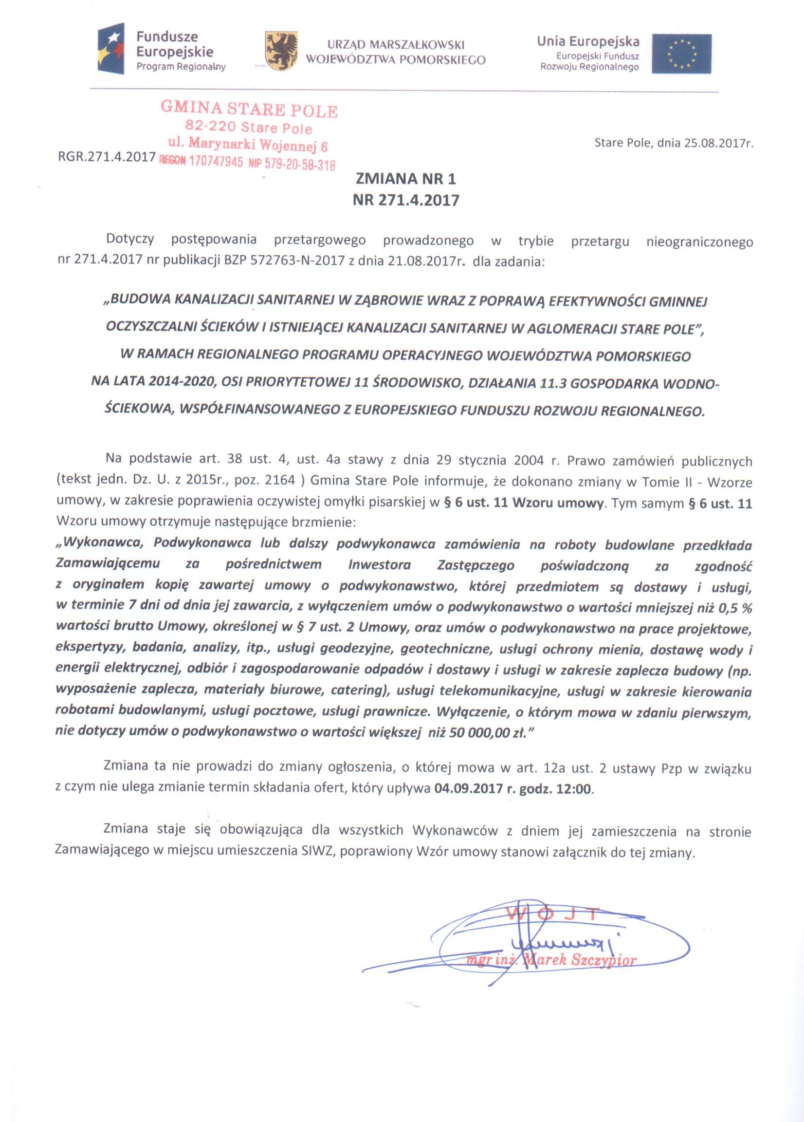 Ogłoszenie z dnia 25 sierpnia 2017 r. o zmianie ogłoszenia o przetargu dla zadania pn. "Budowa kanalizacji sanitarnej w Ząbrowie..."
